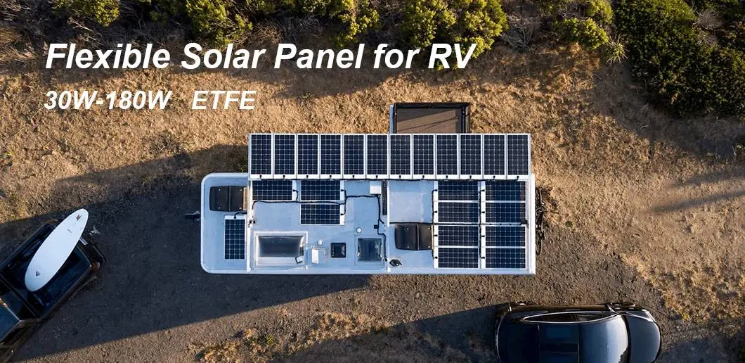 High Efficiency Flexible Solar Panel 60W 100W 150W 275W for RV Caravan Marine